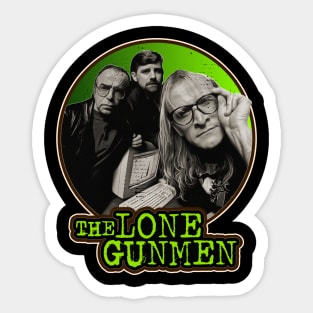 The Lone Gunmen Sticker